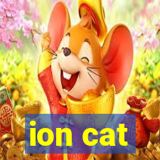 ion cat